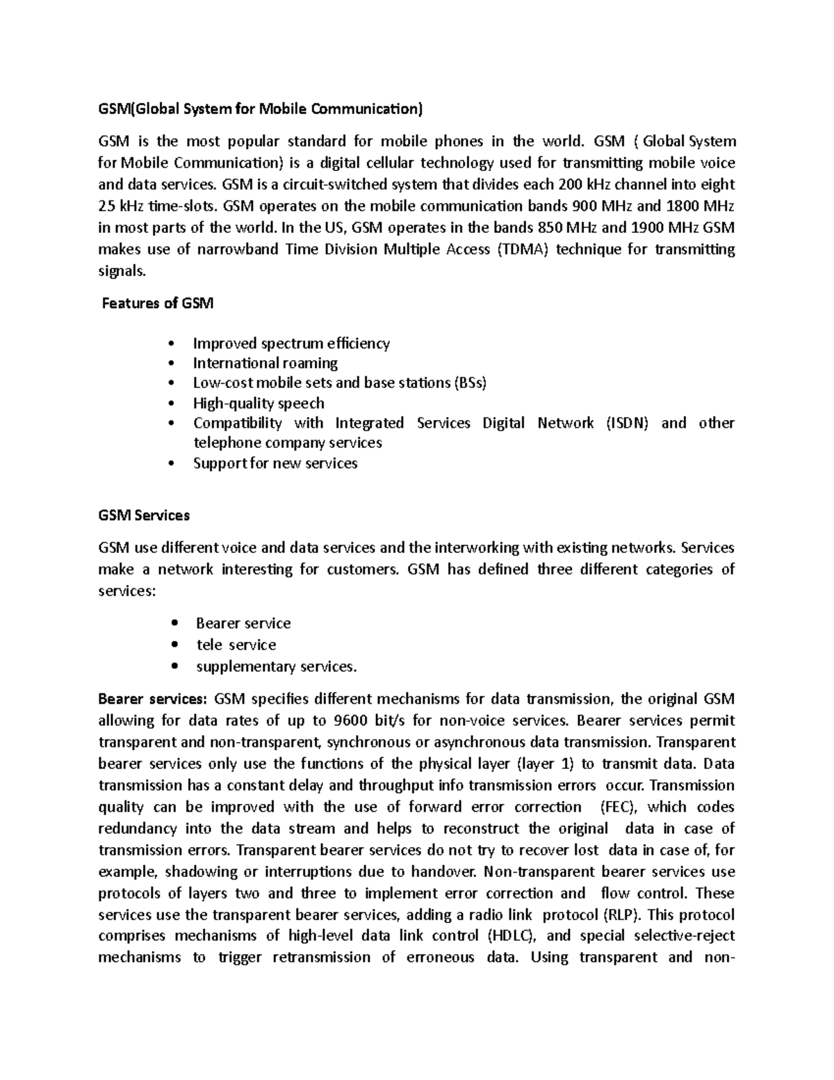 Gsm Explain what is GSM, features of GSM, GSM services, GSM