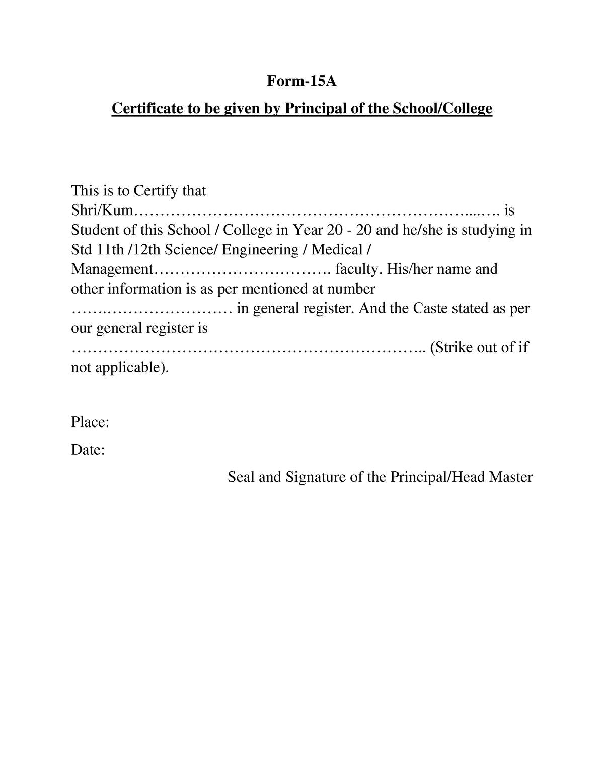 form15-a-qqqqqqq-form-15a-certificate-to-be-given-by-principal-of