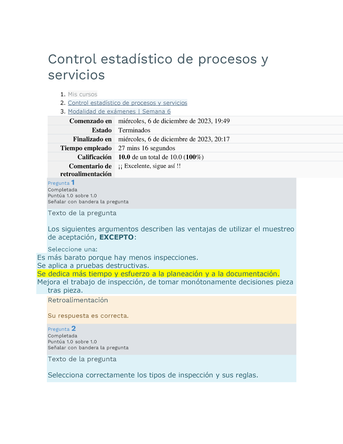 Semana 6. Examen - Control Estadístico De Procesos Y Servicios 1. Mis ...