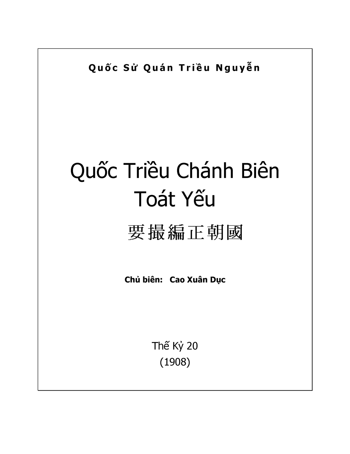 Quoc Trieu Chinh Biet Toat Yeu Cao Xuan Duc Q U ố C S ử Q U á N T R I ề U N G U Y ễ N Quốc 4921