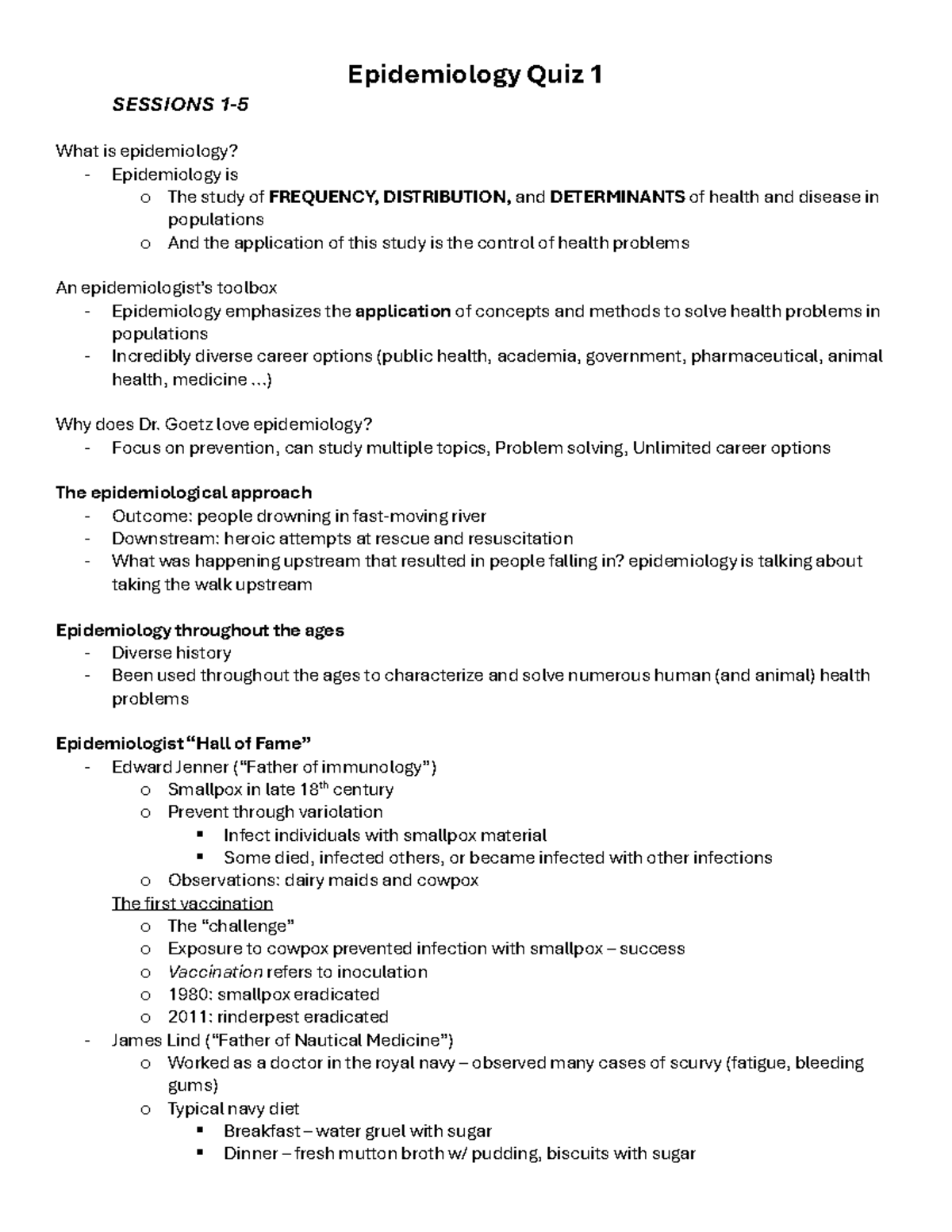 Epi quiz 1 - lecture notes - Epidemiology Quiz 1 SESSIONS 1- 5 What is ...