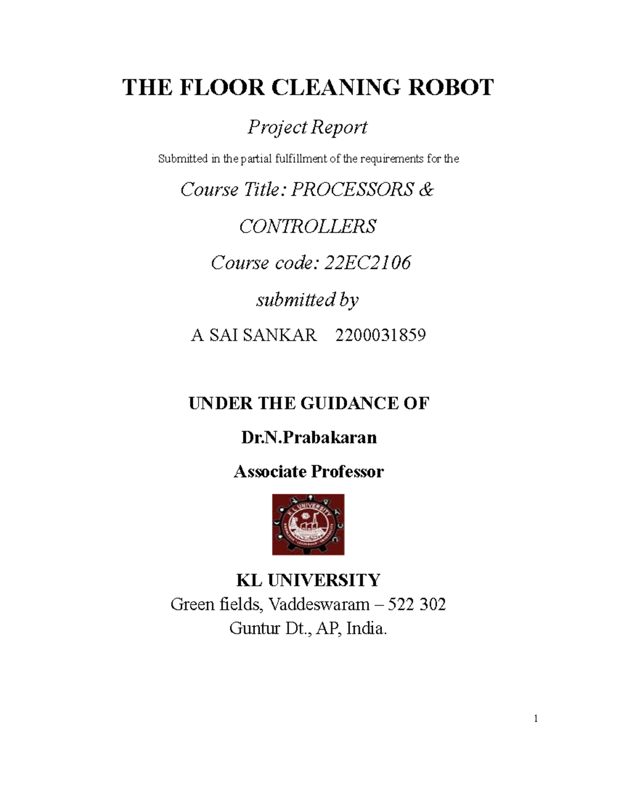 Sample Skill Project Report 1 THE FLOOR CLEANING ROBOT Project Report