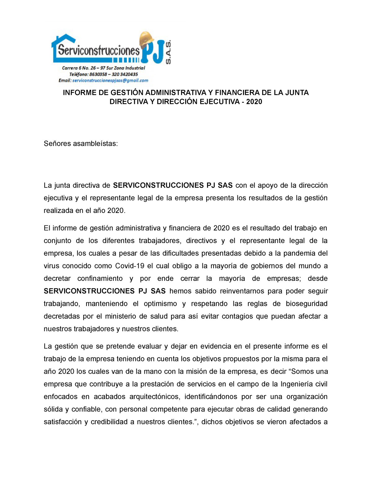 Informe DE Gestión Administrativa Y Financiera DE LA Junta Directiva Y  Dirección Ejecutiva - Studocu