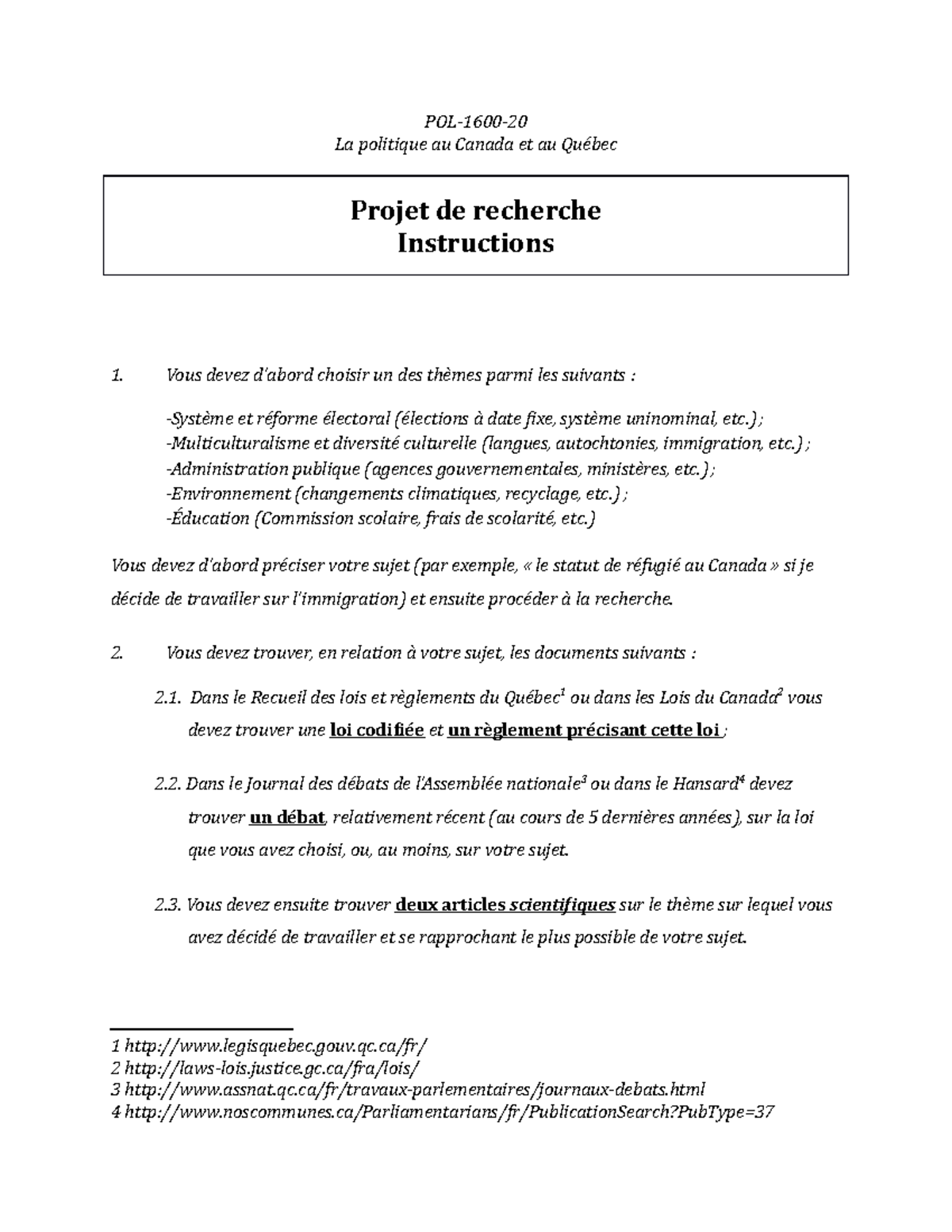 1600- Projet - explication du tp - POL-1600- La politique au Canada et ...