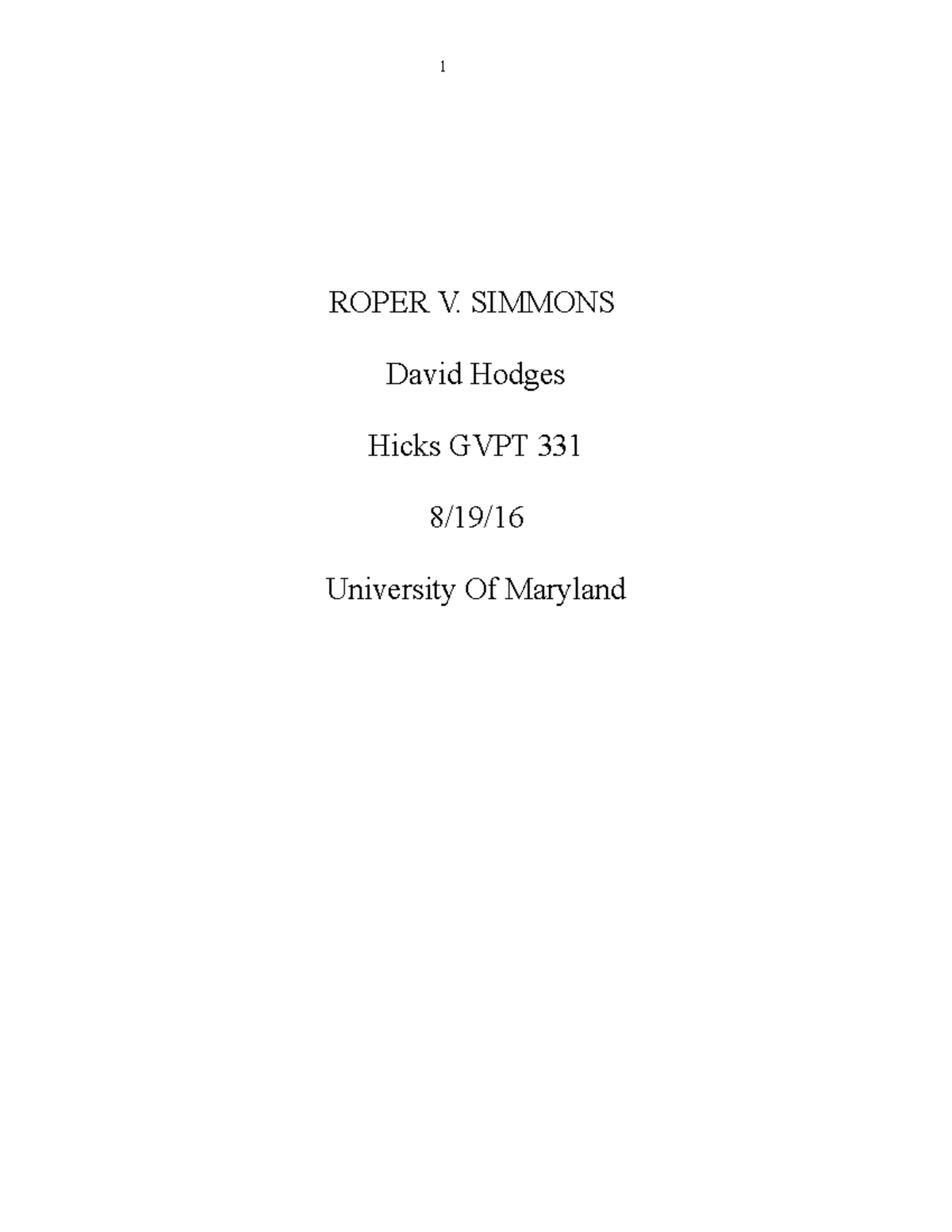 Roper v Simmons GVPT 331 1 ROPER V. SIMMONS David Hodges Hicks GVPT