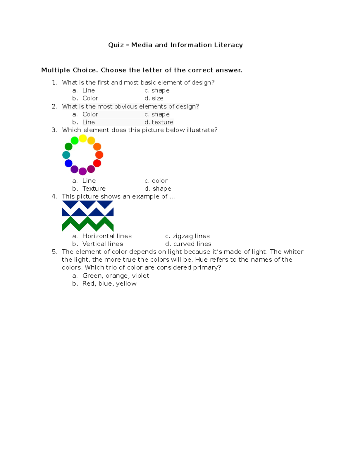 Quiz Elements of Design Quiz Media and Information Literacy