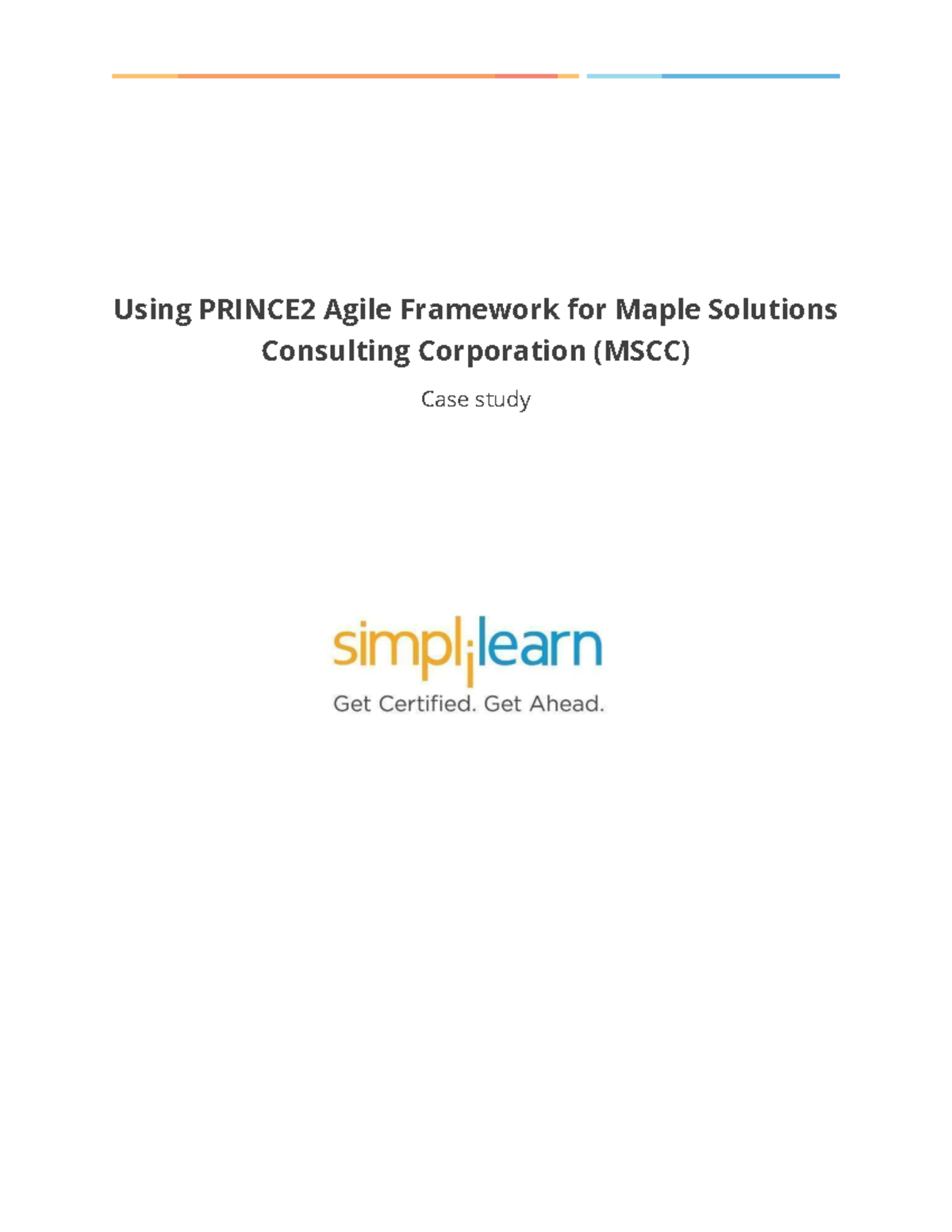 Case study - Maple Solutions Consulting Corporation - Using PRINCE2 ...