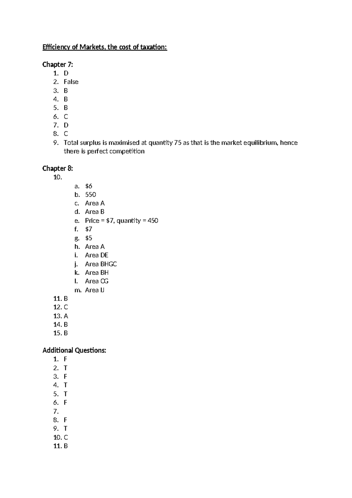 Efficiency of Markets - D 2. False 3. B 4. B 5. B 6. C 7. D 8. C 9 ...