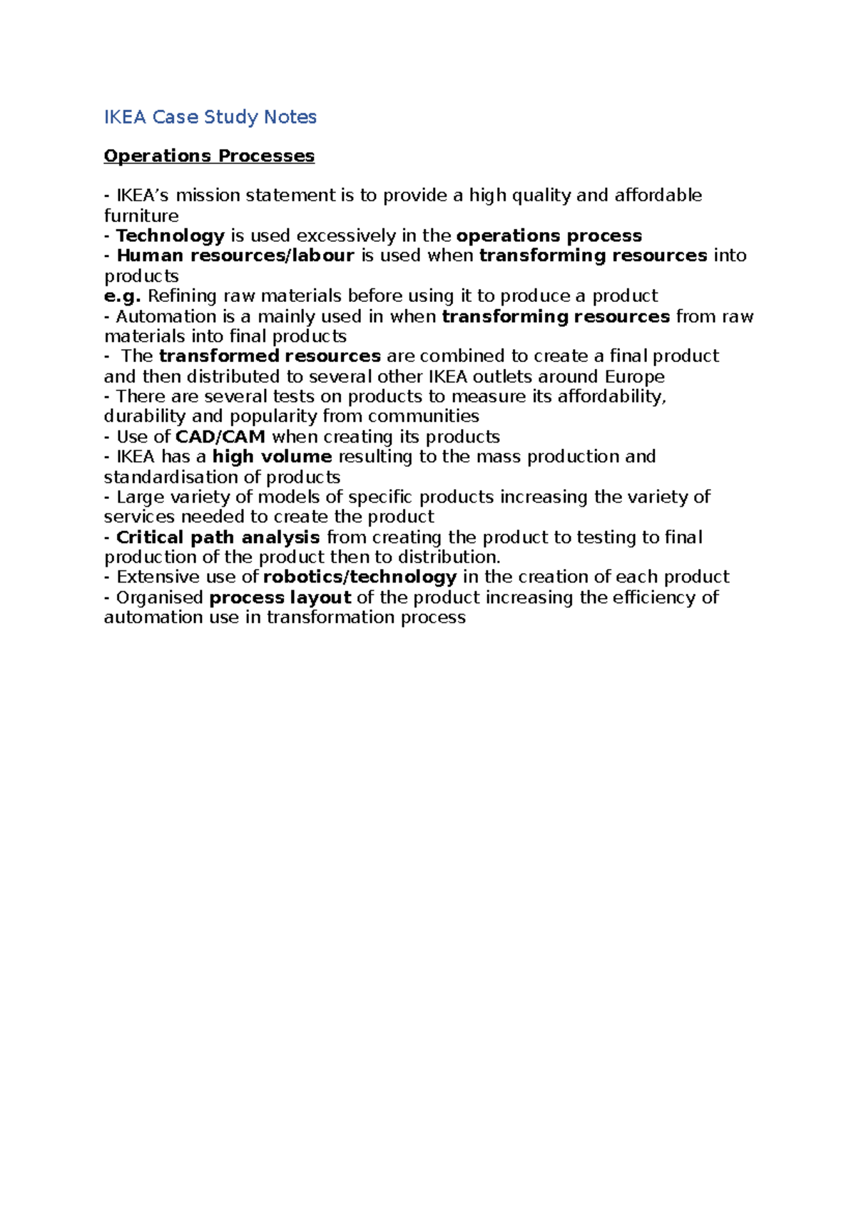 IKEA Case Study Notes IKEA Case Study Notes Operations Processes IKEA’s mission statement is