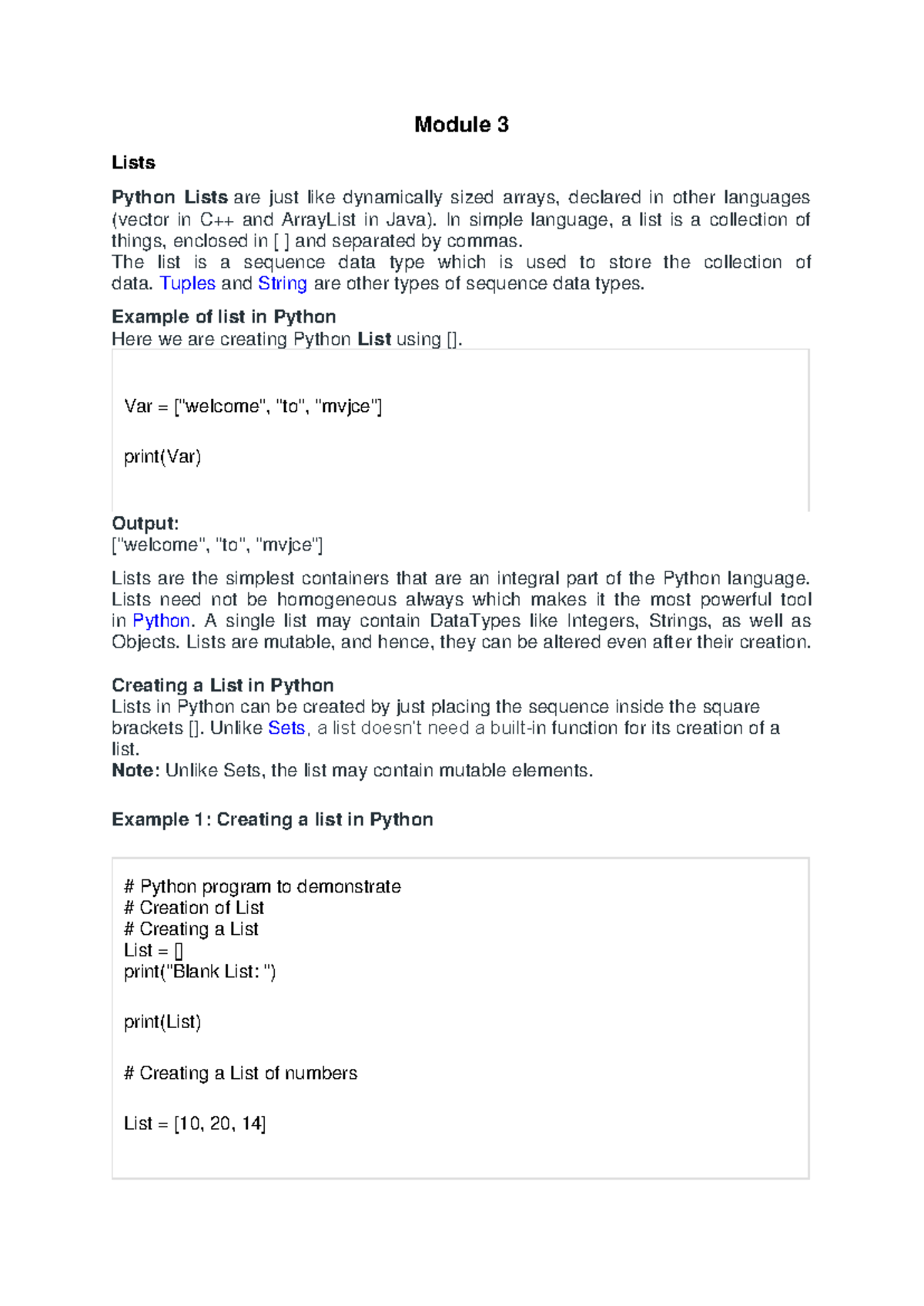 Python Module 3 - Module 3 Lists Python Lists are just like dynamically ...