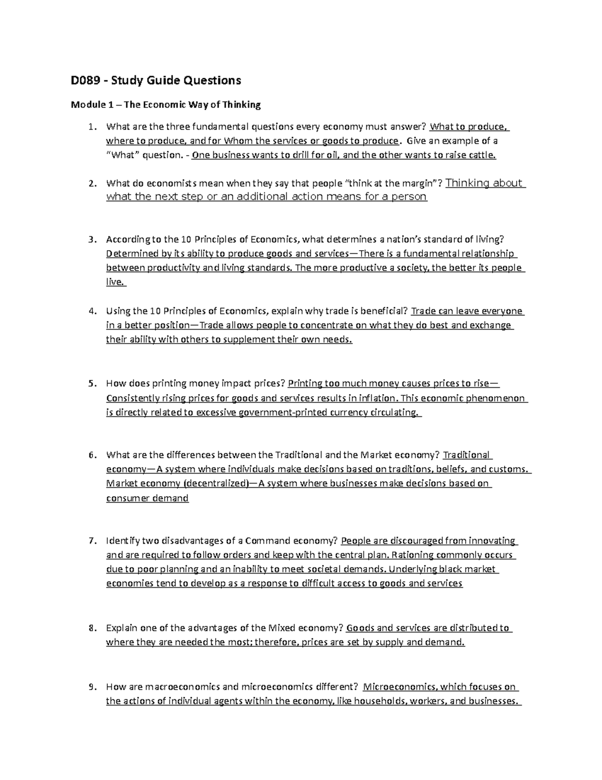 D089 Study Guide D089 Study Guide Questions Module 1 The Economic Way of Thinking 1. What