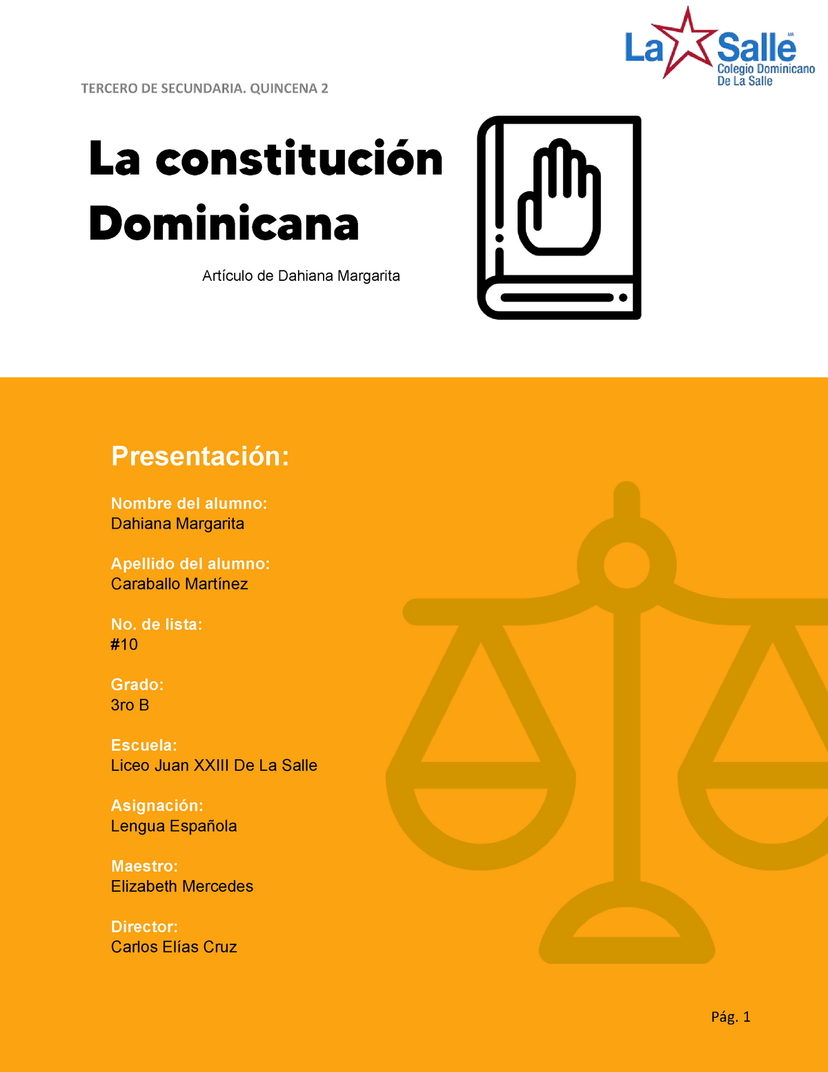 La Constitucion Dominicana Presentación Nombre del alumno Dahiana