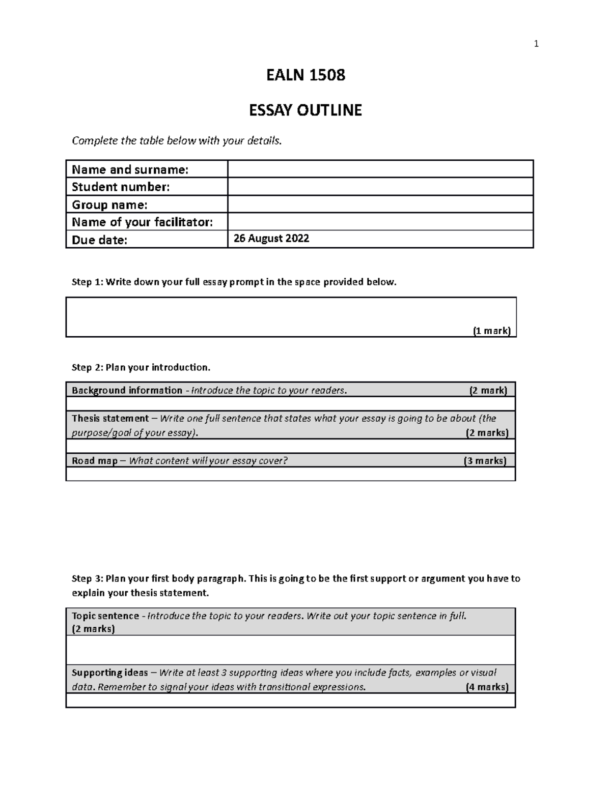 EALN 1508 Essay outline template - 1 EALN 1508 ESSAY OUTLINE Complete ...
