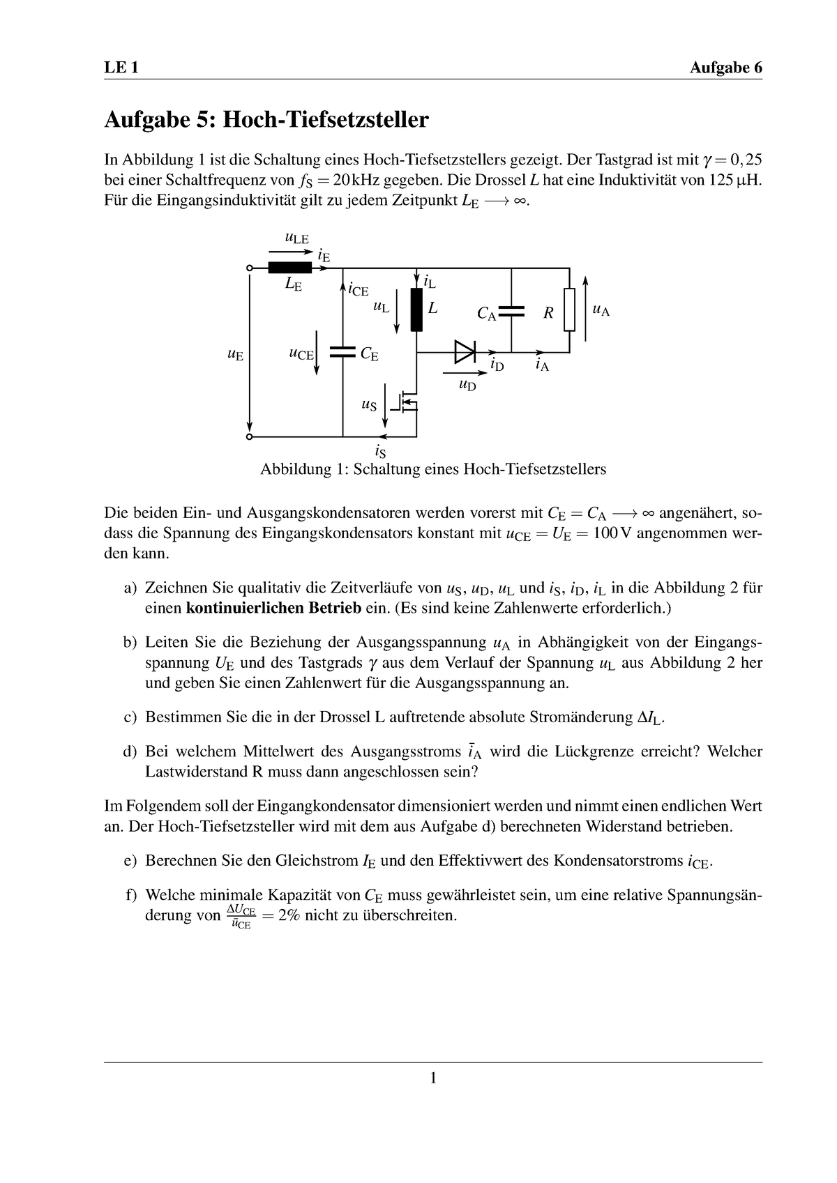 LE1 Übung Aufgabe 5 - Wintersemester 22/23 - LE 1 Aufgabe 6 Aufgabe 5 ...