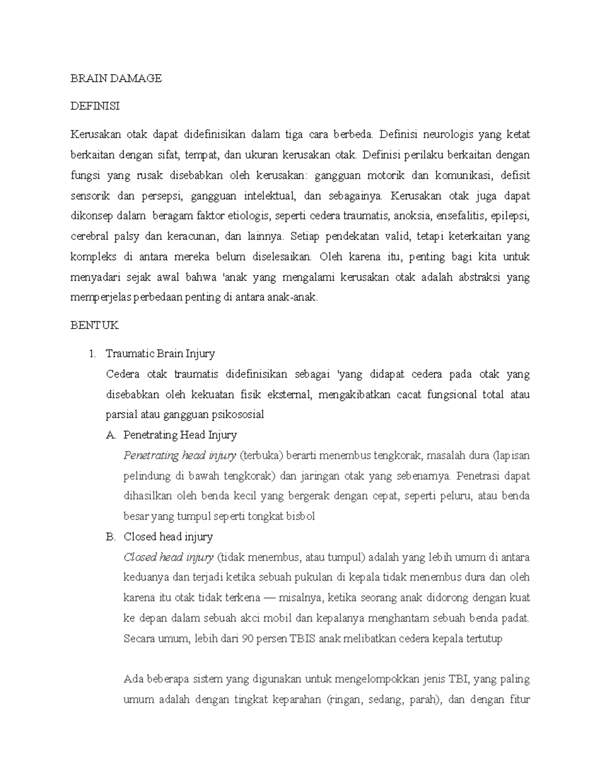 Definisi Bentuk Dan Karakteristik Brain Damage BRAIN DAMAGE