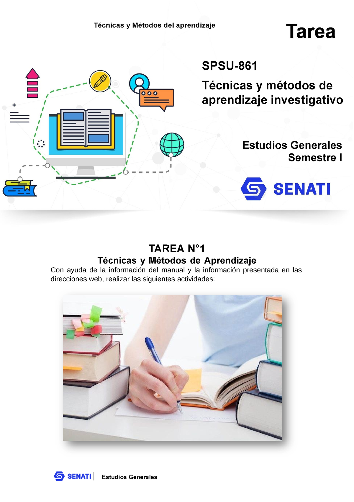 TAREA ENTREGABLE 1 - SPSU- Técnicas Y Métodos De Aprendizaje ...