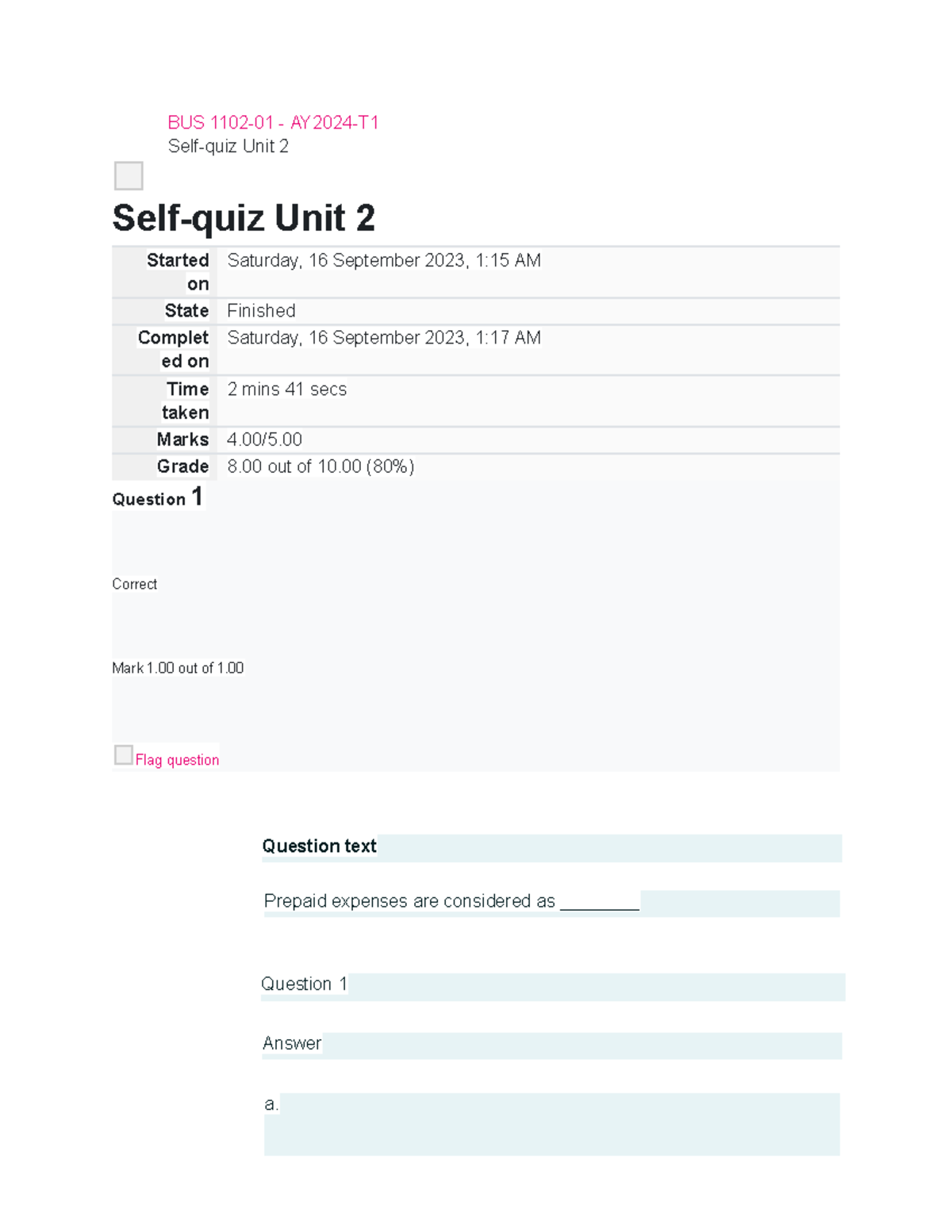 BUS 1102-01 - AY2024-T1 - BUS 1102-01 - AY2024-T Self-quiz Unit 2 Self ...