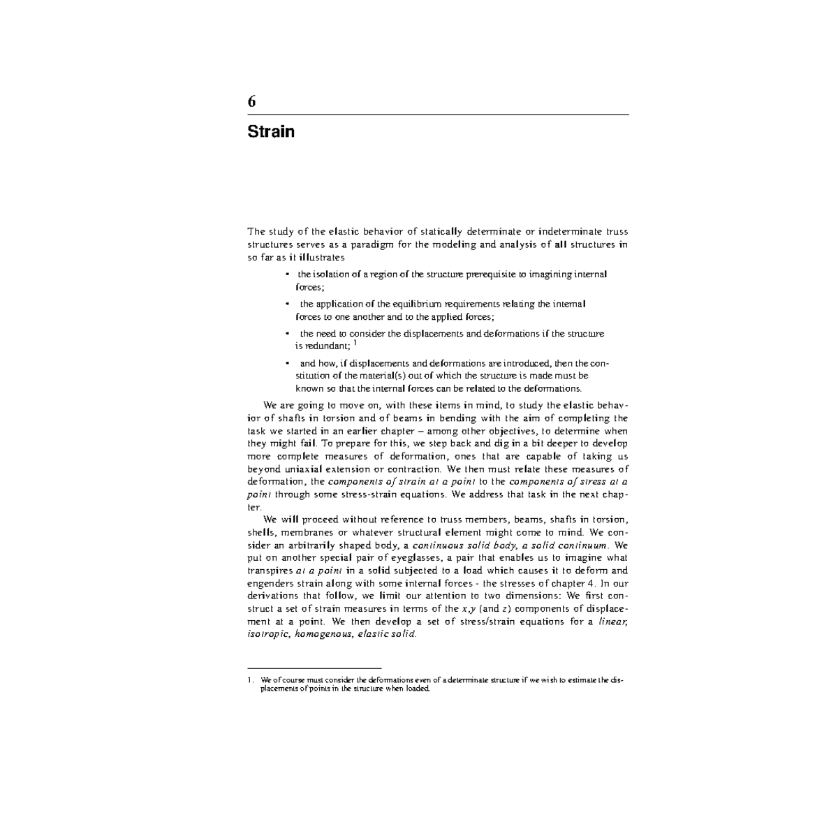 Strain Overview - 6 Strain The study of the elastic behavior of ...