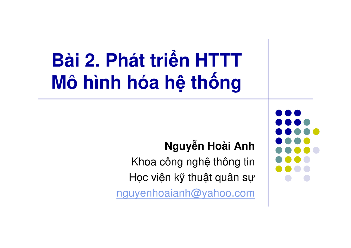 Tuan2 Phattrien HT-Mohinhhoa HT - Bài 2. Phát Tri N HTTT Mô Hình Hóa H ...