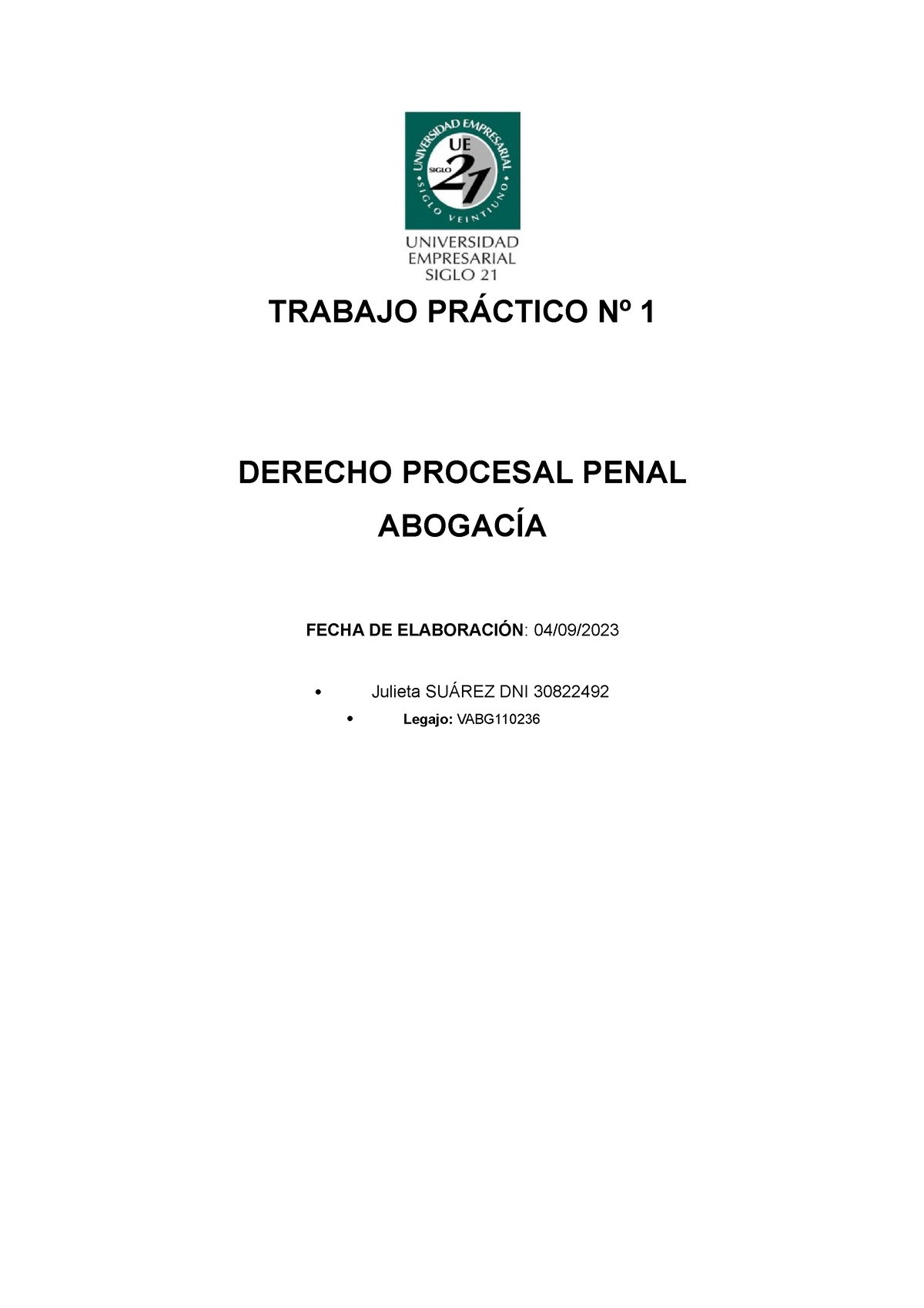 Trabajo Pr Ctico N Proc Penal Trabajo Pr Ctico N Derecho Procesal Penal Abogac A Fecha