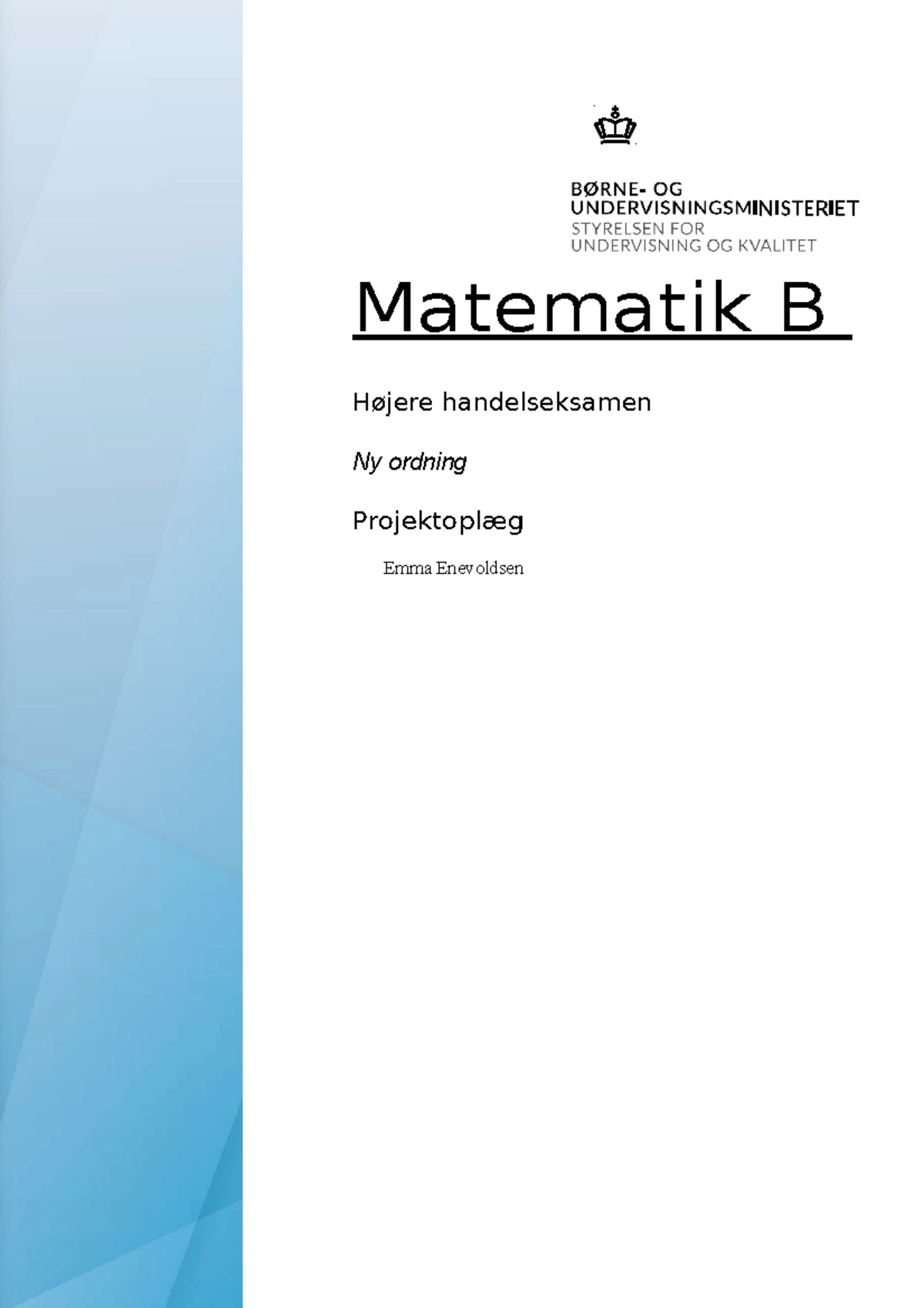 A Rsprøve Maj 2021 - Afsætning - Matematik B Højere Handelseksamen Ny ...