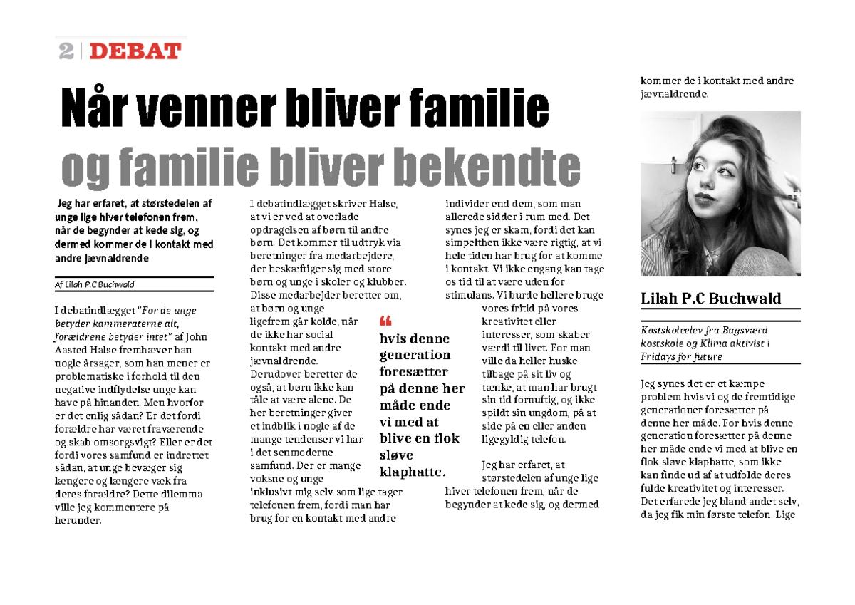 Dansk Debat indlæg 9 klasse - Jeg har erfaret, at størstedelen af unge ...