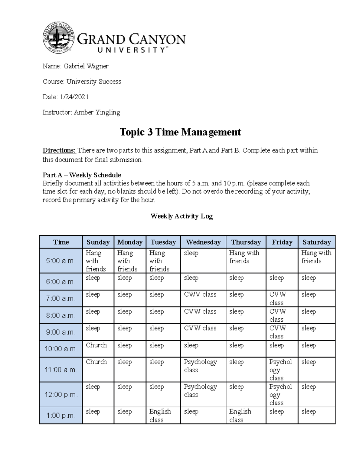 UNV-103 T3 Time Management Finished - Name: Gabriel Wagner Course ...