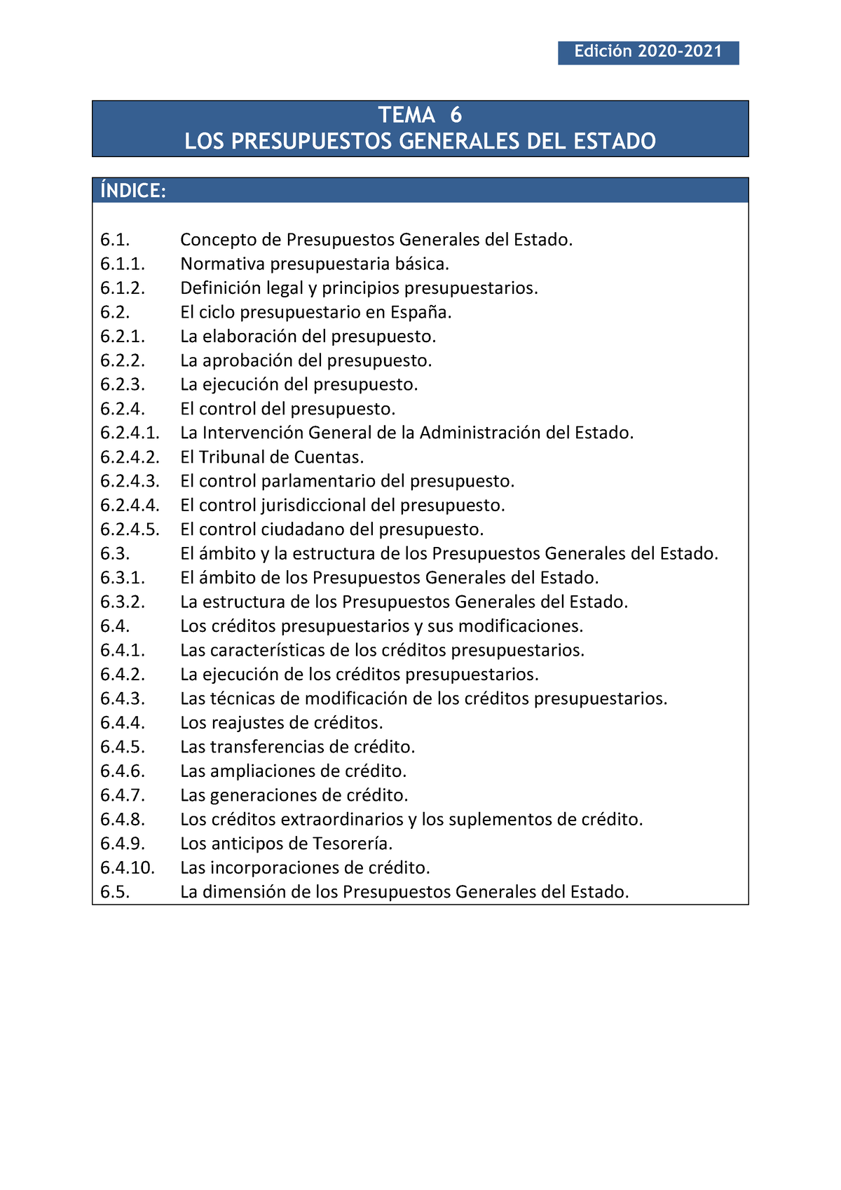 Tema 6. 2020-2021 - Apuntes 6 - TEMA 6 LOS PRESUPUESTOS GENERALES DEL ...