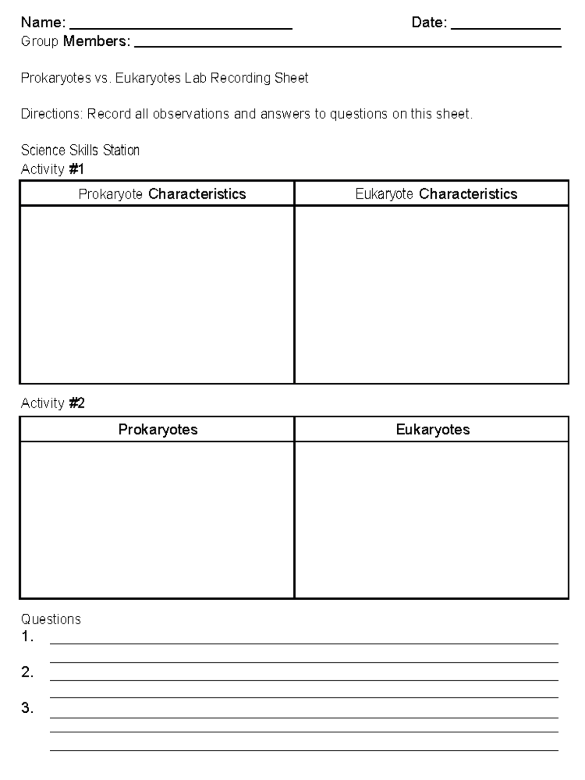 Student Recording Sheet - Name: Date: Group Members: Prokaryotes vs ...