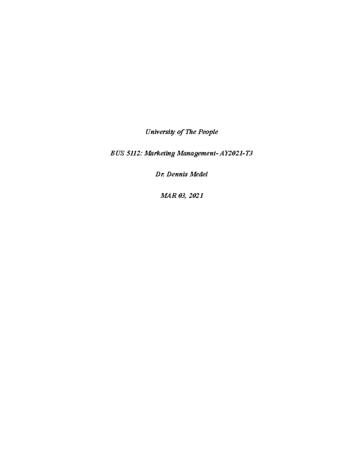 Written Assignment 5 - University of The People BUS 5112: Marketing ...