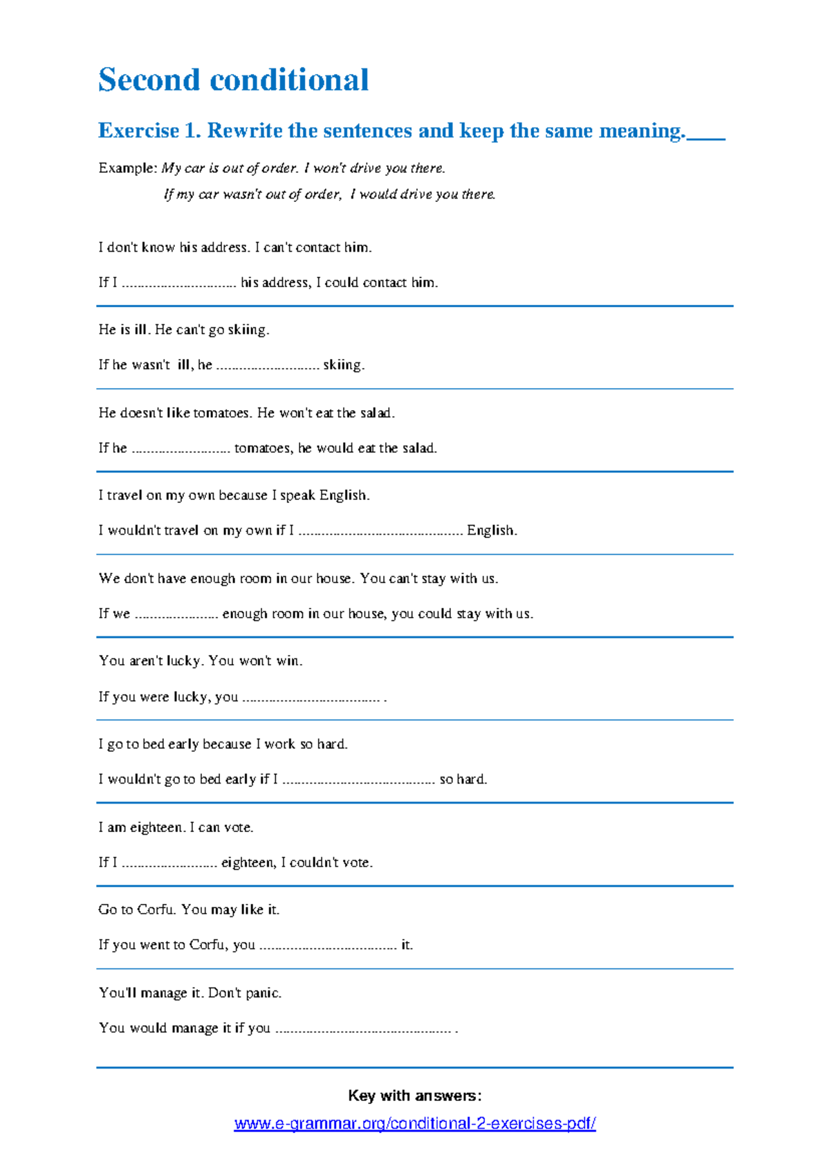 Second conditional exercise 1 - Key with answers: e-grammar/conditional ...