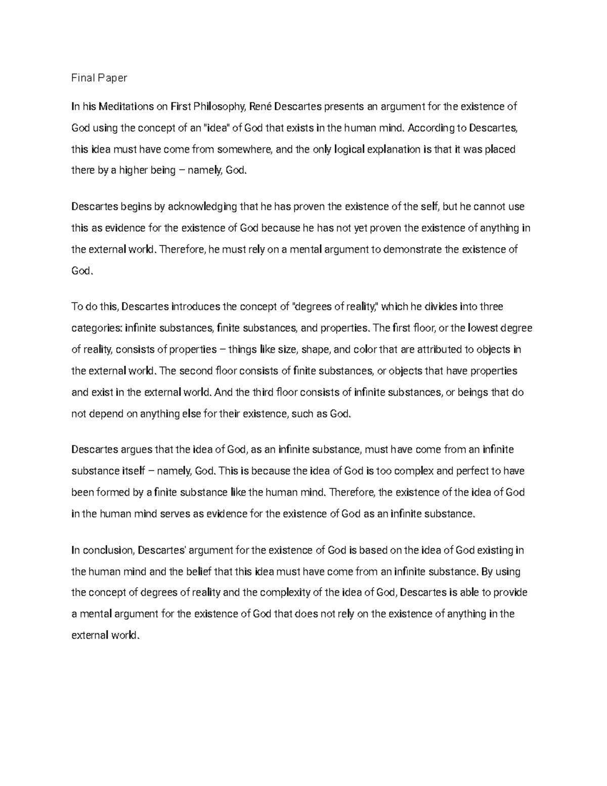 Philosophy inquiry 1000 written answers - Final Paper In his ...