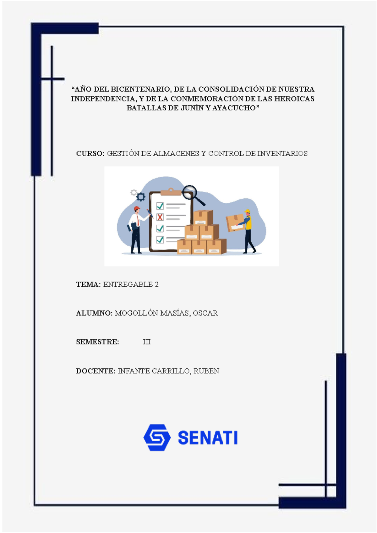 Gestion DE Almacenes Y Control DE Inventarios- Entregable 2 - “AÑO DEL ...
