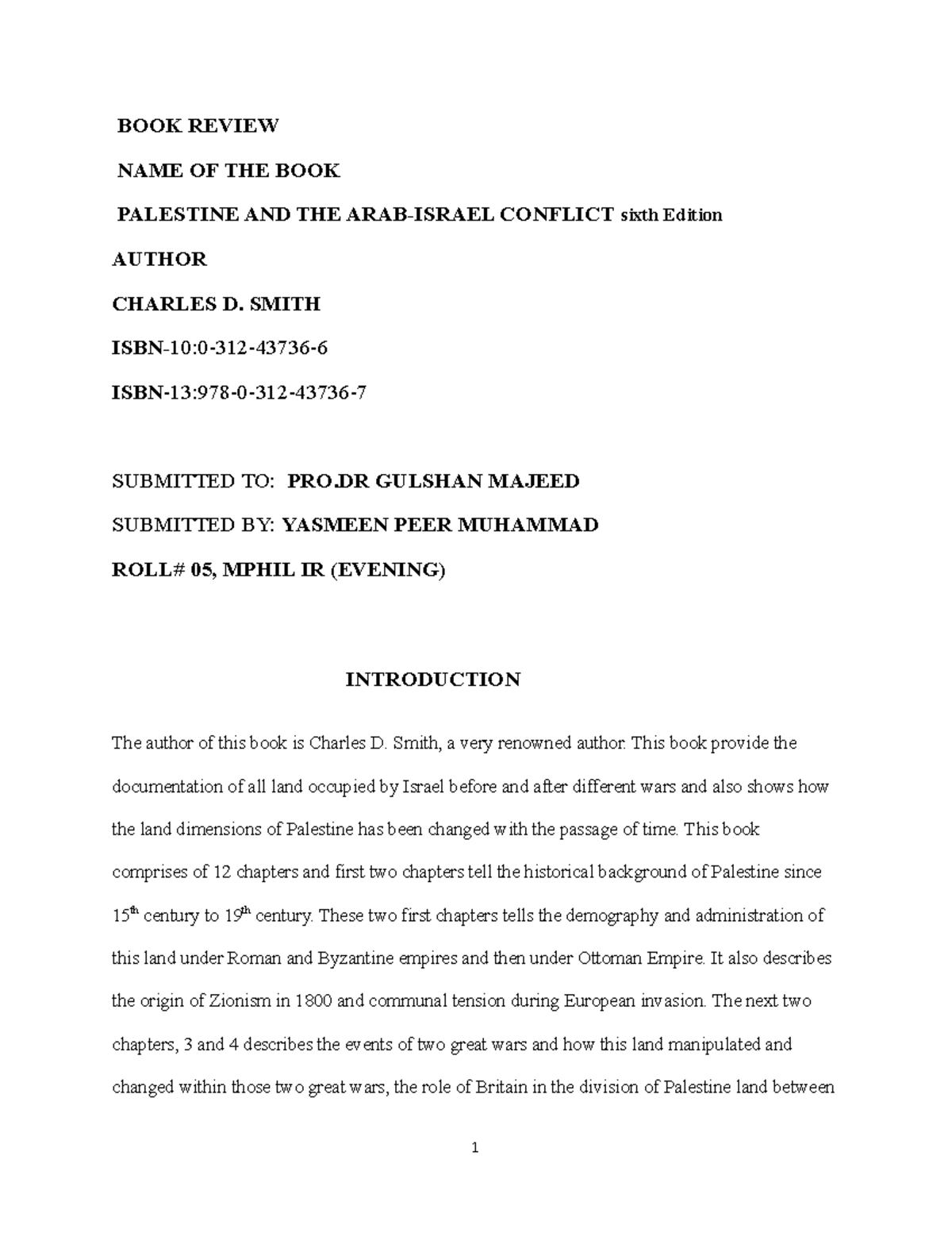 BOOK Review on palestine iisue - BOOK REVIEW NAME OF THE BOOK PALESTINE