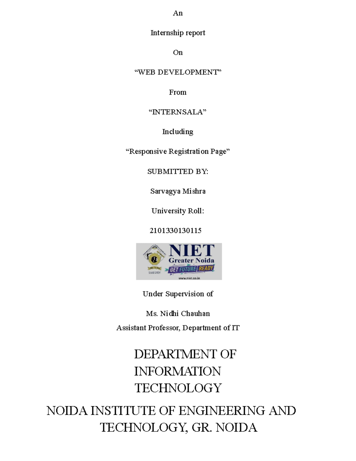 cyber security se - An Internship report On “WEB DEVELOPMENT” From ...