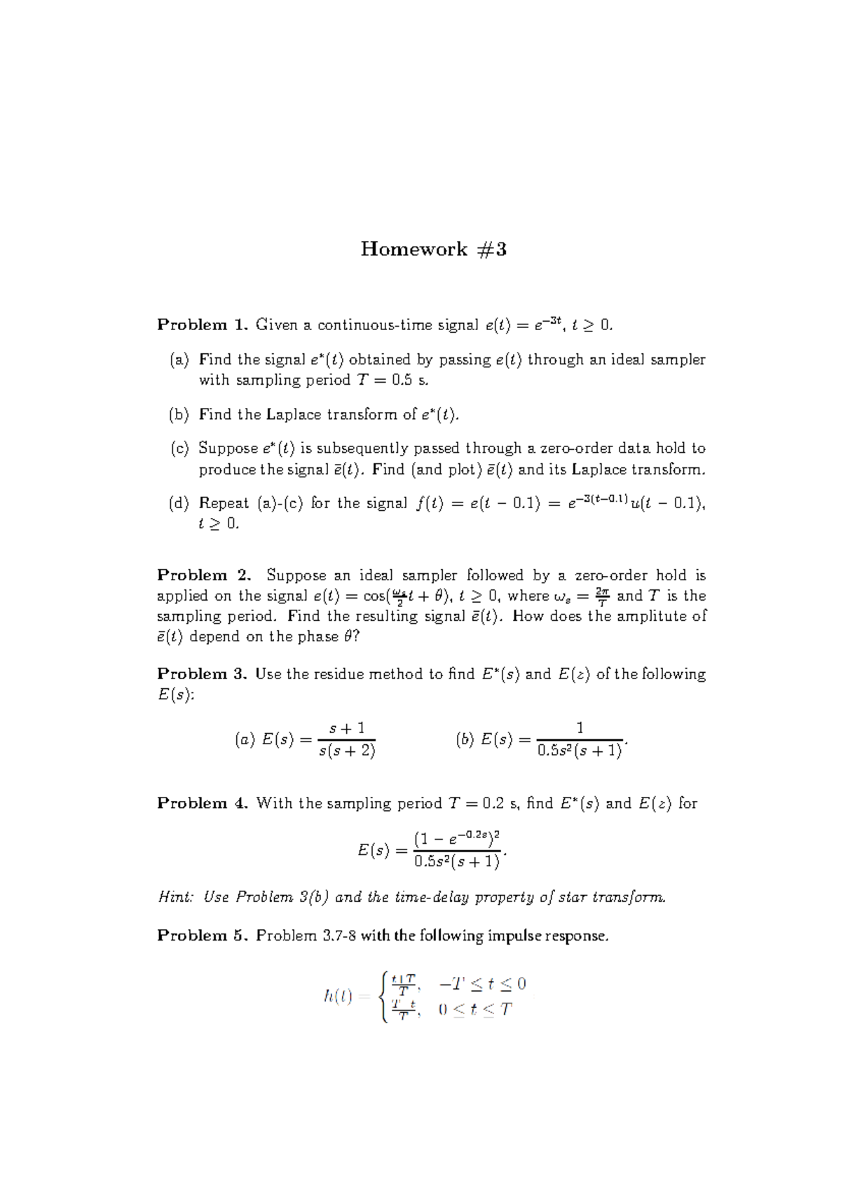 Hw3 - Digital Signals And Systems (EIE3103) - Homework Problem 1. Given ...