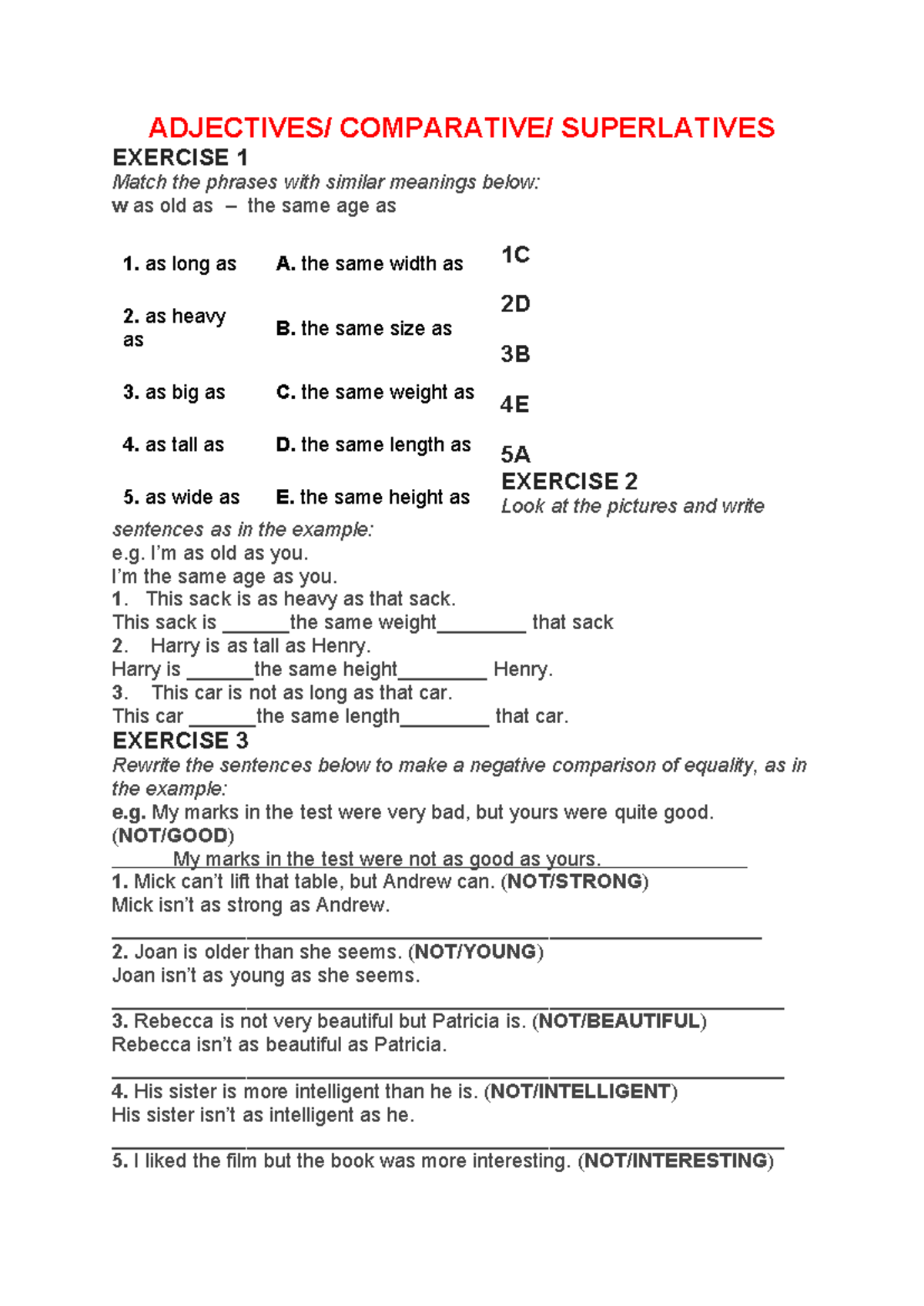 Adjectives - ADJECTIVES/ COMPARATIVE/ SUPERLATIVES EXERCISE 1 Match the ...