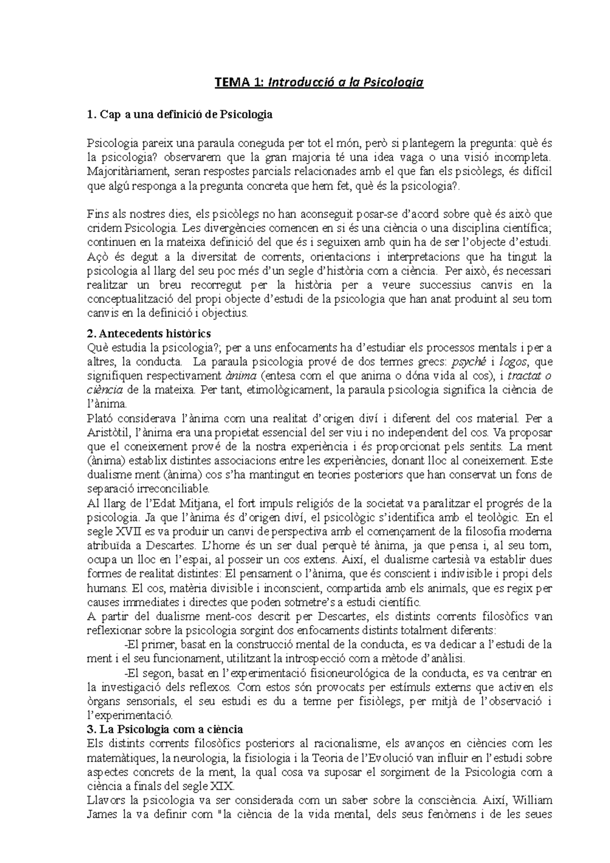1 Introduccio a la Psicologia - TEMA 1: Introducció a la Psicologia 1 ...