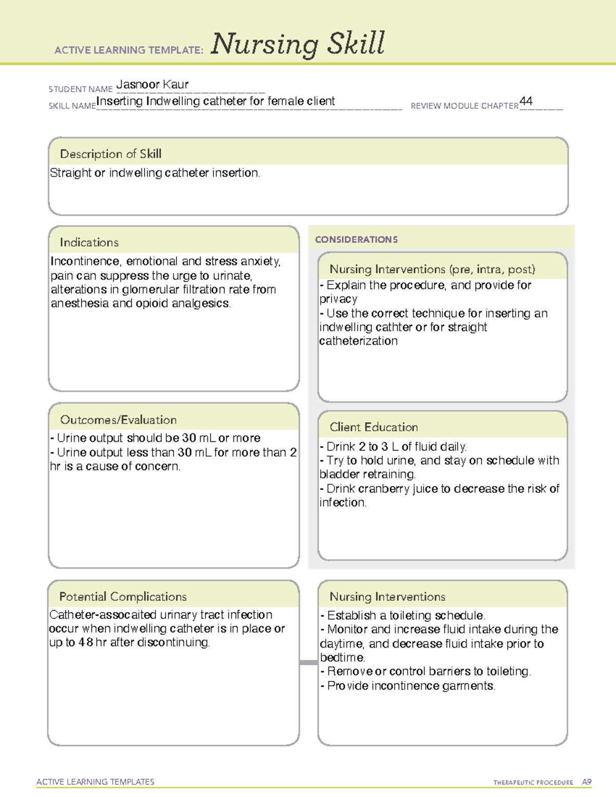 Indwelling cath for female - Establish a toileting schedule. Monitor ...