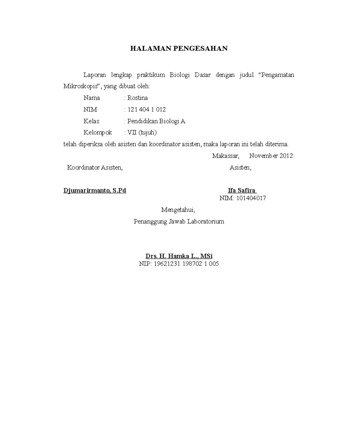 Laporan Praktikum Biologi Dasar Pengamat - HALAMAN PENGESAHAN Laporan