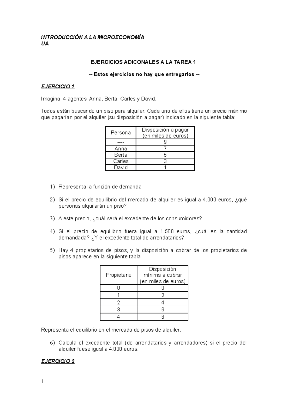 T01 Ejercicios Extra-1 - INTRODUCCIÓN A LA MICROECONOMÍA UA EJERCICIOS ADICONALES A LA TAREA 1 ...