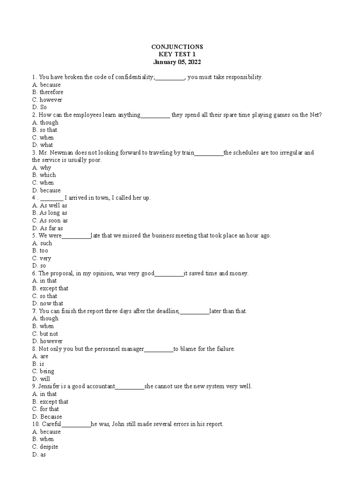 Task 2 - Intership - CONJUNCTIONS KEY TEST 1 January 05, 2022 You have ...