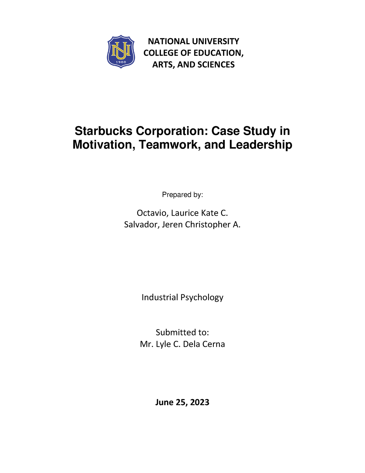 Starbucks Case Study Salvador and Octavio copy (1) 1 - Starbucks ...