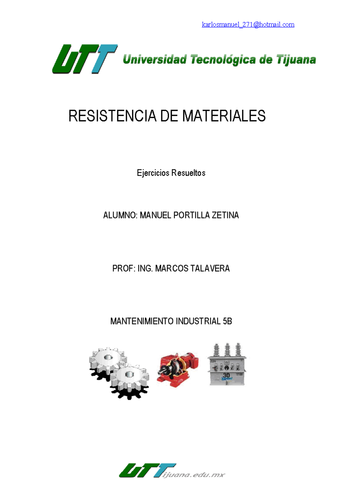 Ejercicios Resueltos Resistencia De Materiales - RESISTENCIA DE ...