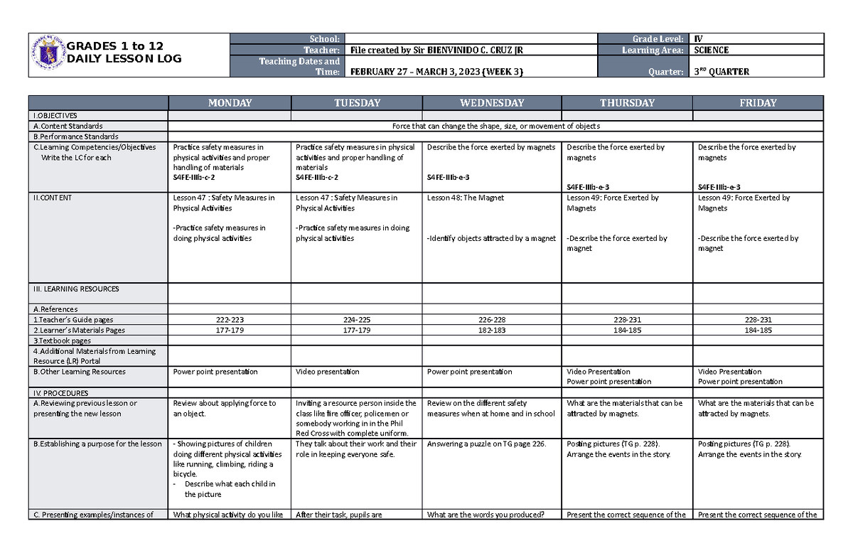 DLL Science 4 Q3 W3 - GRADES 1 to 12 DAILY LESSON LOG School: Grade ...