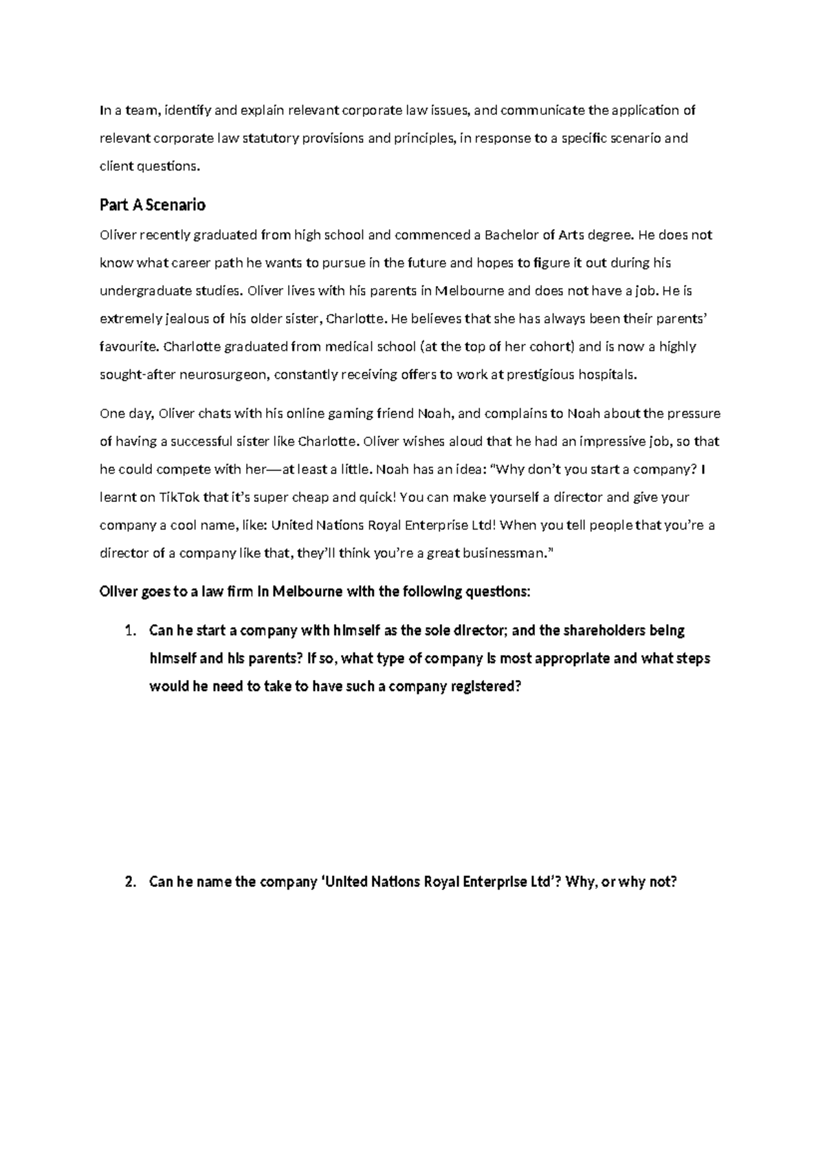 Corporate Law Fact Pattern for noting In a team, identify and explain