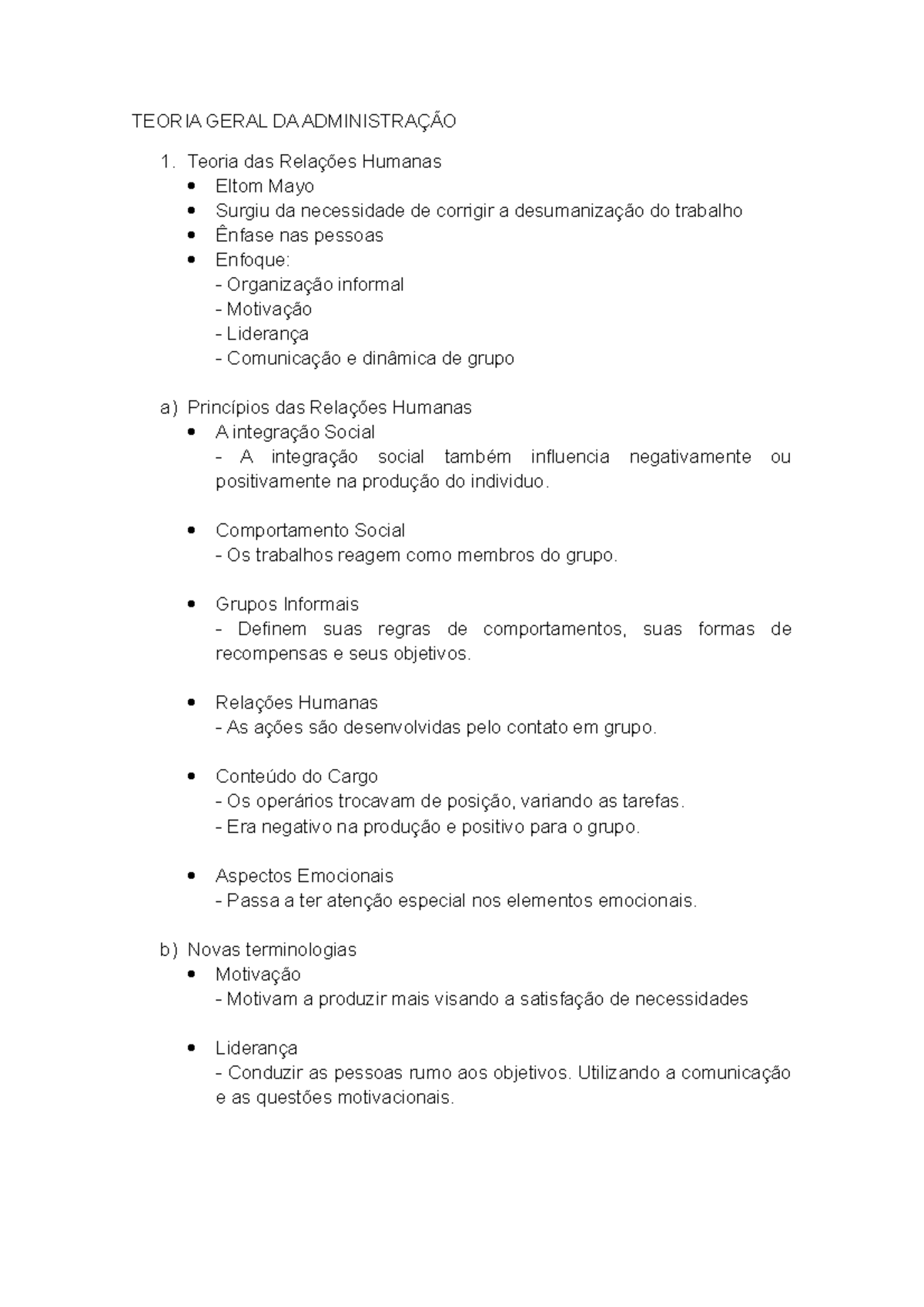 Teorias da administração TEORIA GERAL DA ADMINISTRAÇÃO Teoria das Relações Humanas Eltom Mayo
