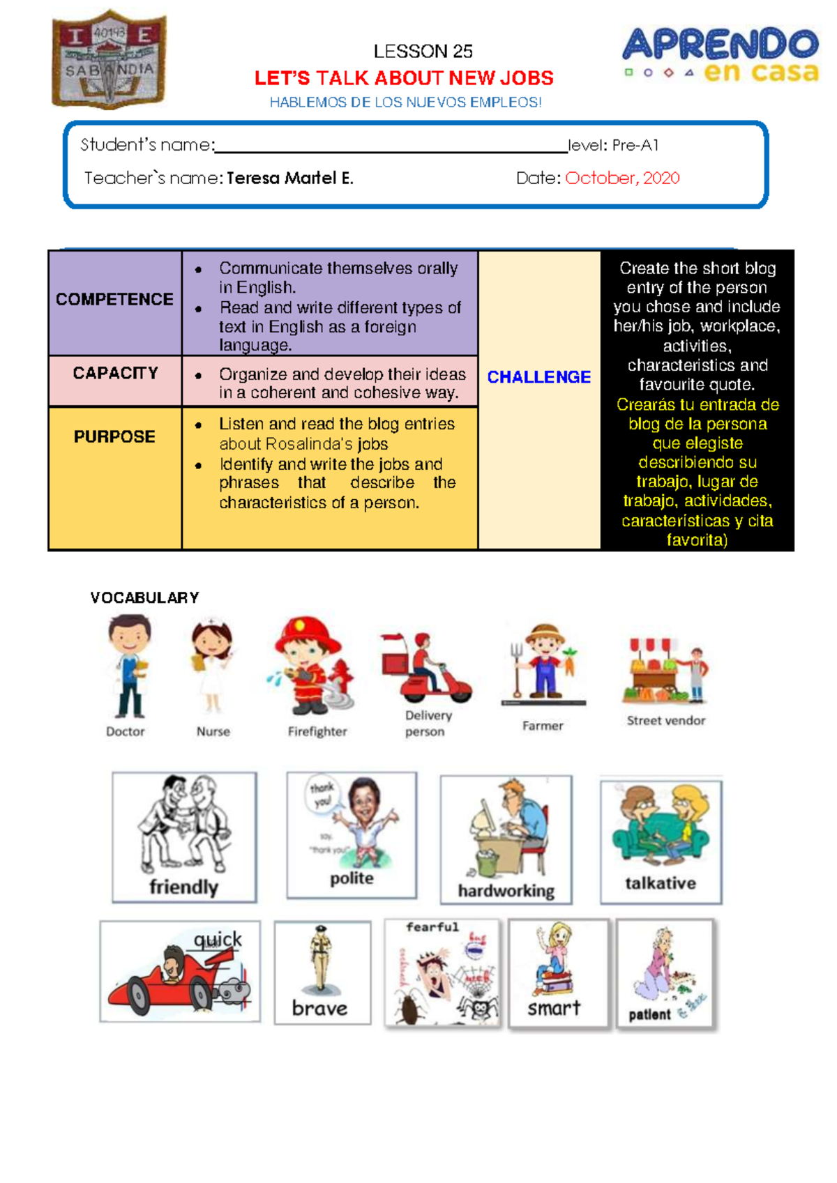 Lesson 25 Level A1 - Student’s name: level: Pre-A Teacher`s name ...