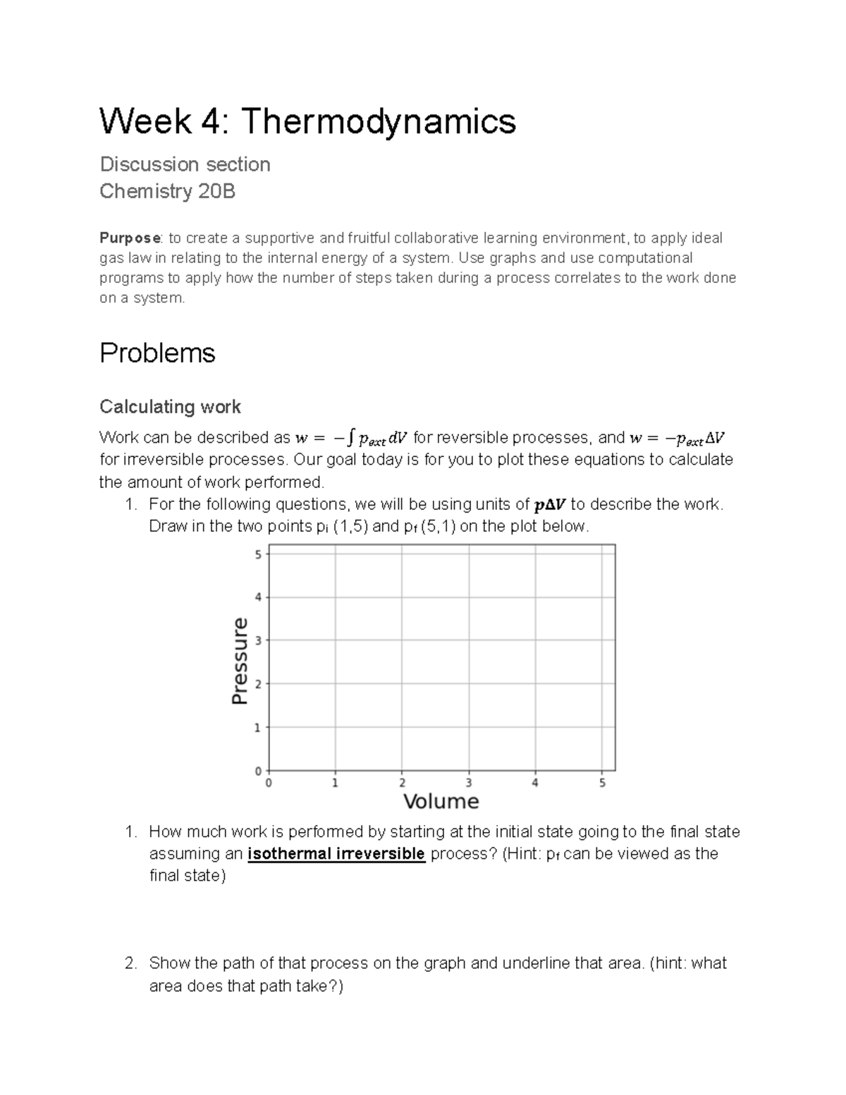 Chemistry 20B - Week 4 Thermodynamics Problem set - Week 4 ...