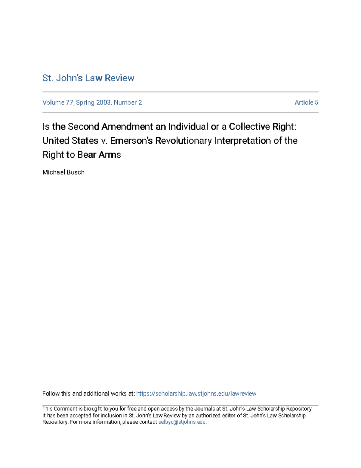 Is the Second Amendment an Individual or a Collective Right Unit - St ...